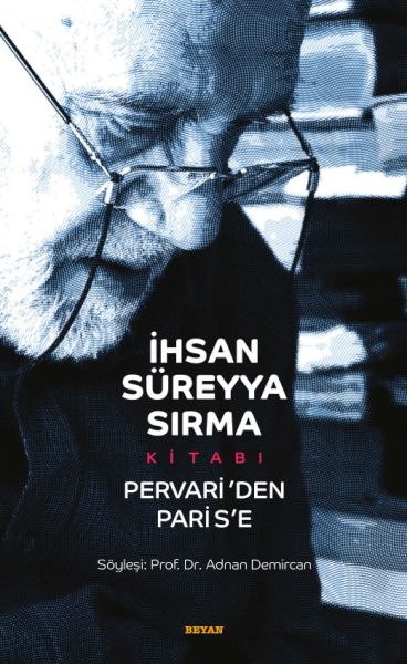 İhsan Süreyya Sırma Kitabı   Pervariden Parise Ciltli