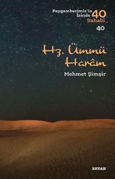 HzÜmmü Haram  Peygamberimizin İzinde 40 Sahabi  40