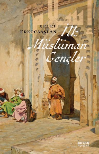 İlk Müslüman Gençler