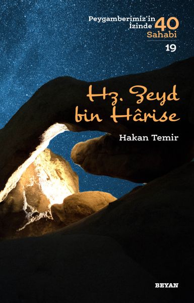 Hz Zeyd Bin Harise  Peygamberimizin İzinde 40 Sahabi  19