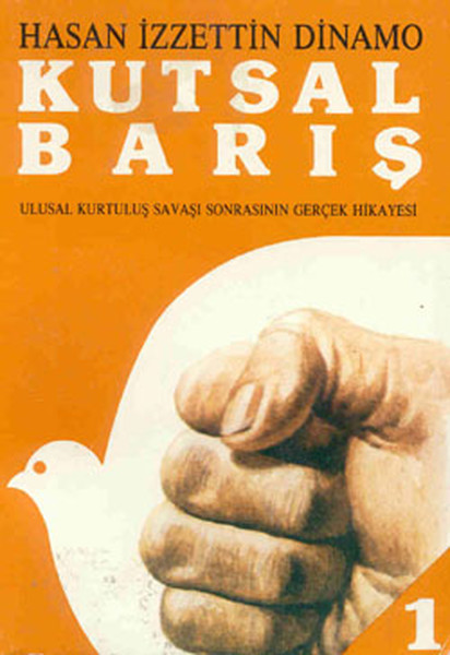 Kutsal Barış Cilt 1