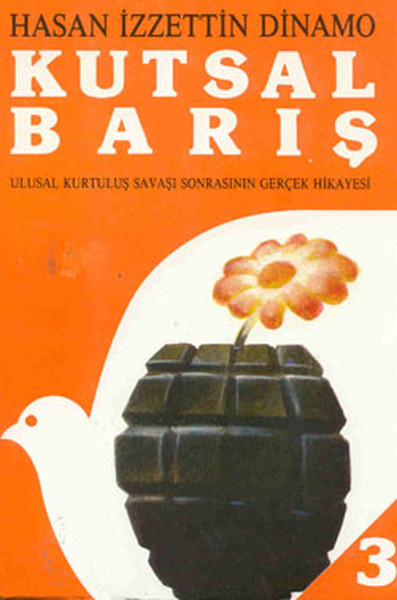 Kutsal Barış 3  Ulusal Kurtuluş Savaşı Sonrasının Gerçek Hikayesi