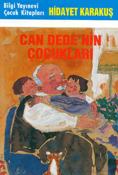 Can Dedenin Çocukları