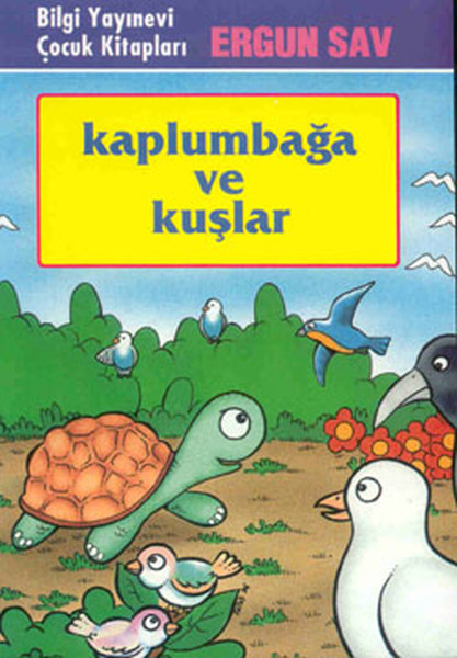 Kaplumbağa ve Kuşlar