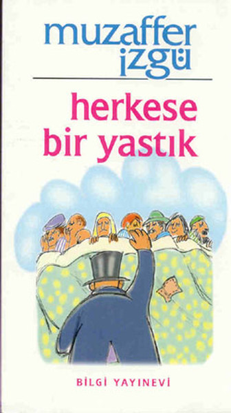 Herkese Bir Yastık