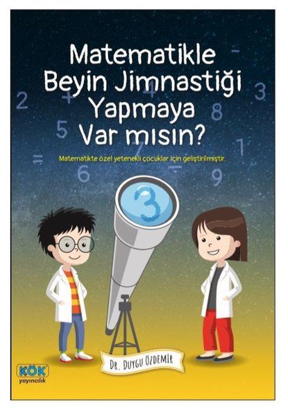 Matematikle Beyin Jimnastiği Yapmaya Var mısın