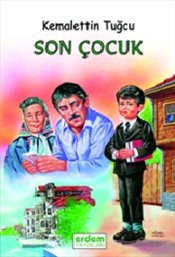 Kemalettin Tuğcu Serisi  Son Çocuk