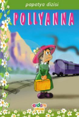 Papatya Dizisi  Pollyanna