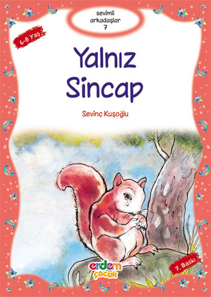 Sevimli Arkadaşlar  Yalnız Sincap