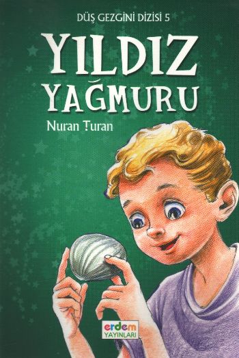 Düş Gezgini 1  Yıldız Yağmuru