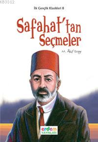 İlk Gençlik Klasikleri 8  Safahattan Seçmeler