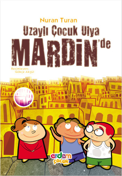 Uzaylı Çocuk Ulya Mardinde