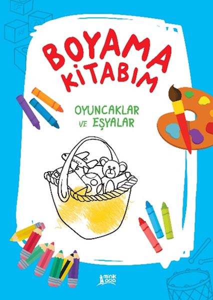 Boyama Kitabım  Oyuncaklar ve Eşyalar