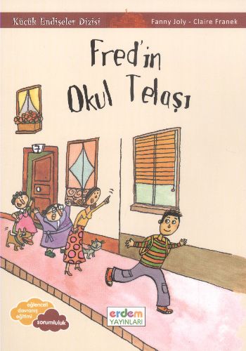 Fredin Okul Telaşı