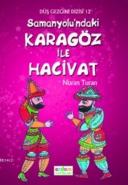 Düş Gezgini 2  Samanyolundaki Karagöz ile Hacivat