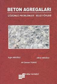 Beton Agregaları Çözümlü Problemler  Bilgi Föyleri