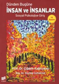 Dünden Bugüne İnsan ve İnsanlar  Sosyal Psikolojiye Giriş