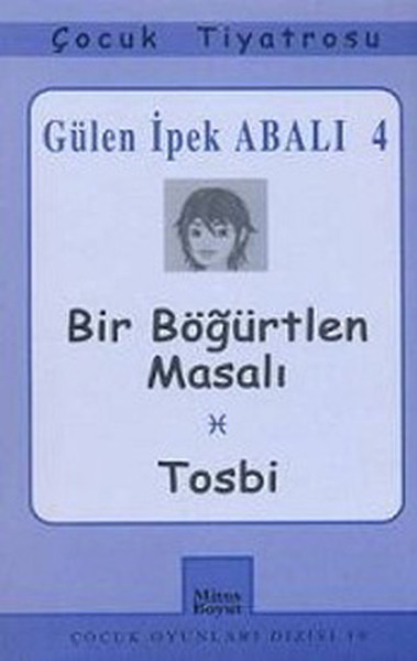 Bir Böğürtlen Masalı  Tosbi