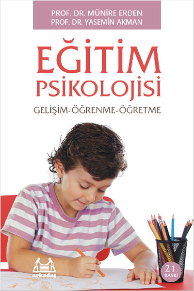 Eğitim Psikolojisi GelişimÖğrenmeÖğretme