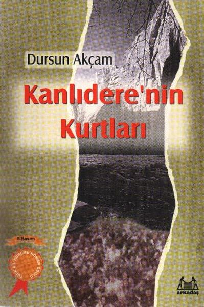 Kanlıderenin Kurtları