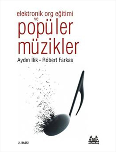 Elektronik Org Eğitimi ve Popüler Müzikler