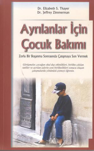 Ayrılanlar İçin Çocuk Bakımı