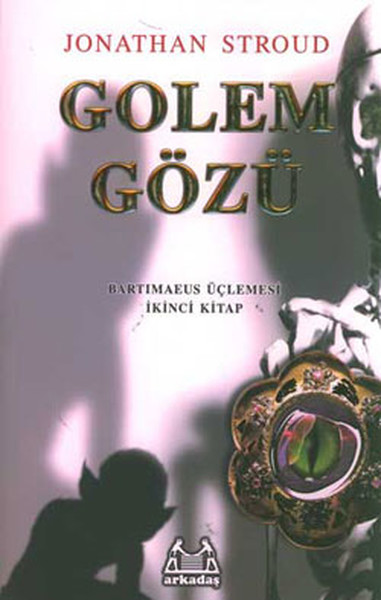 Golem Gözü   Bartimaeus Üçlemesi 2