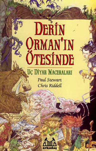 Derin Orman’ın Ötesinde Uç Diyar Maceraları 1 Kitap