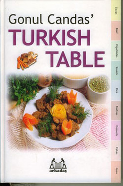 Gonul Candas’ Turkish Table Ciltli