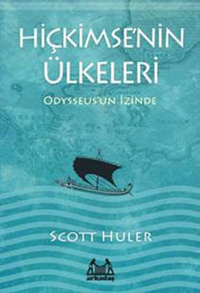 Hiçkimse’nin Ülkeleri  Odysseusun İzinde