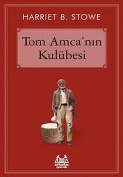 Tom Amcanın Kulübesi