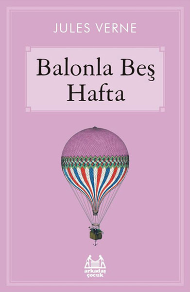 Balonla Beş Hafta