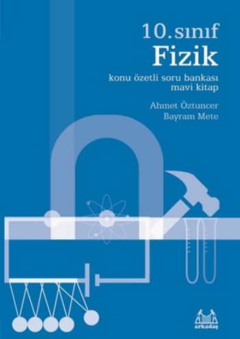 10 Sınıf Fizik Konu Özetli Soru Bankası Mavi Kitap