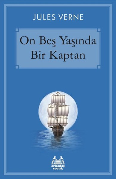 On Beş Yaşında Bir Kaptan