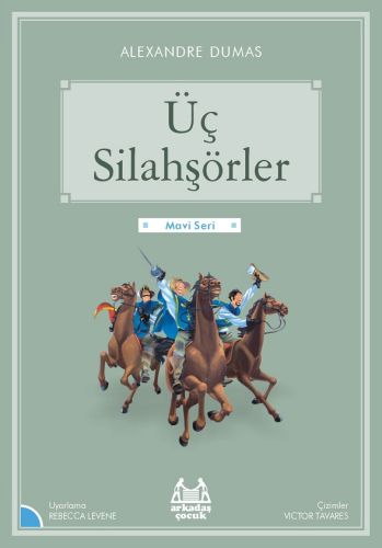 Mavi Seri  Üç Silahşörler