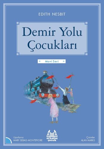 Mavi Seri  Demir Yolu Çocukları