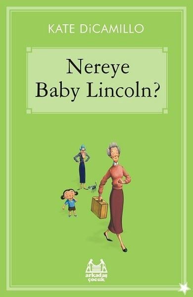 Nereye Baby Lincoln