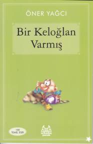 Bir Keloğlan Varmış