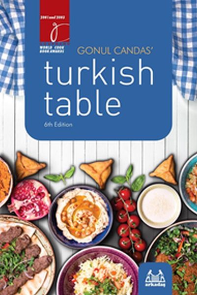 Gonul Candas’ Turkish Table 6th edition