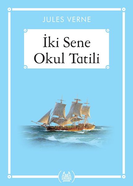 İki Sene Okul Tatili  Gökkuşağı Cep Kitap