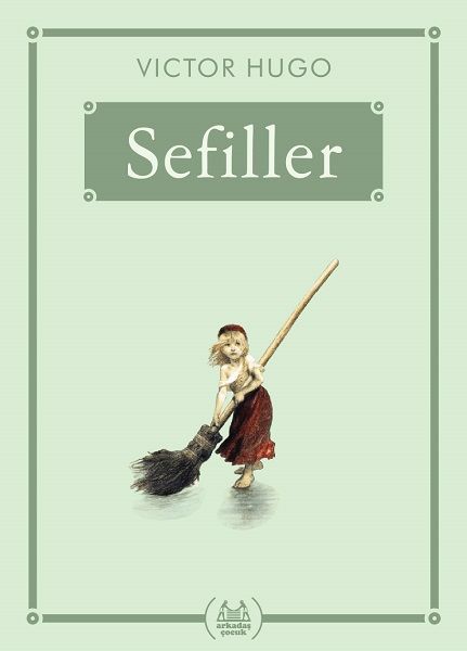 Sefiller  Gökkuşağı Cep Kitap