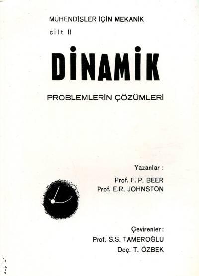 Mühendisler İçin Mekanik Cilt:2 / Dinamik Problemlerin Çözümleri