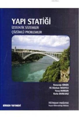 Yapı Statiği  İzostatik Sistemler  Çözümlü Problemler