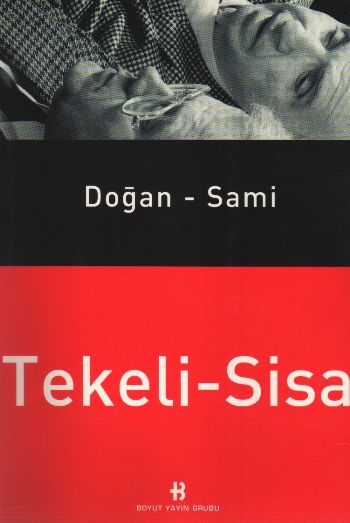 Doğan Tekeli  Sami Sisa