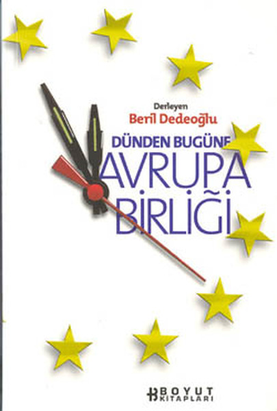 Dünden Bugüne Avrupa Birliği