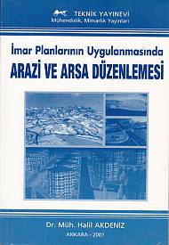 İmar Planlarının Uygulanmasında Arazi ve Arsa Düzenlemesi