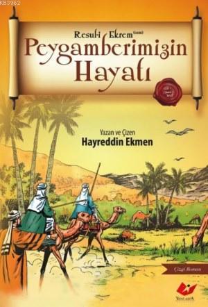 Peygamberimizin Hayatı