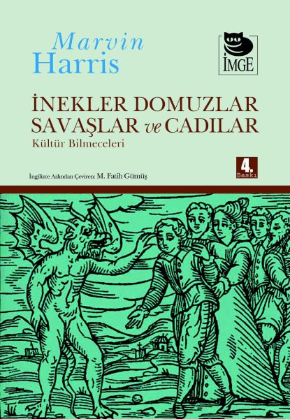 İnekler Domuzlar Savaşlar ve Cadılar Kültür Bilmeceleri