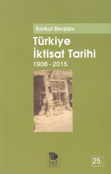 Türkiye İktisat Tarihi 19082009