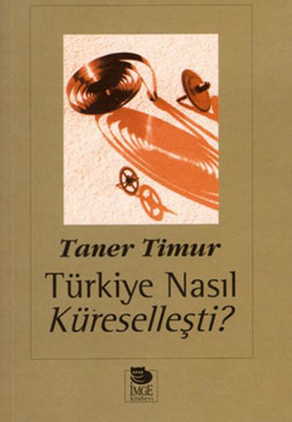 Türkiye Nasıl Küreselleşti